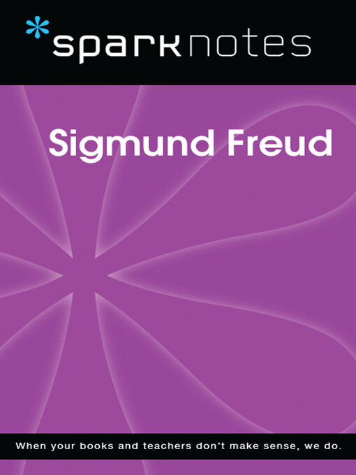 Title details for Sigmund Freud (SparkNotes Biography Guide) by SparkNotes - Available